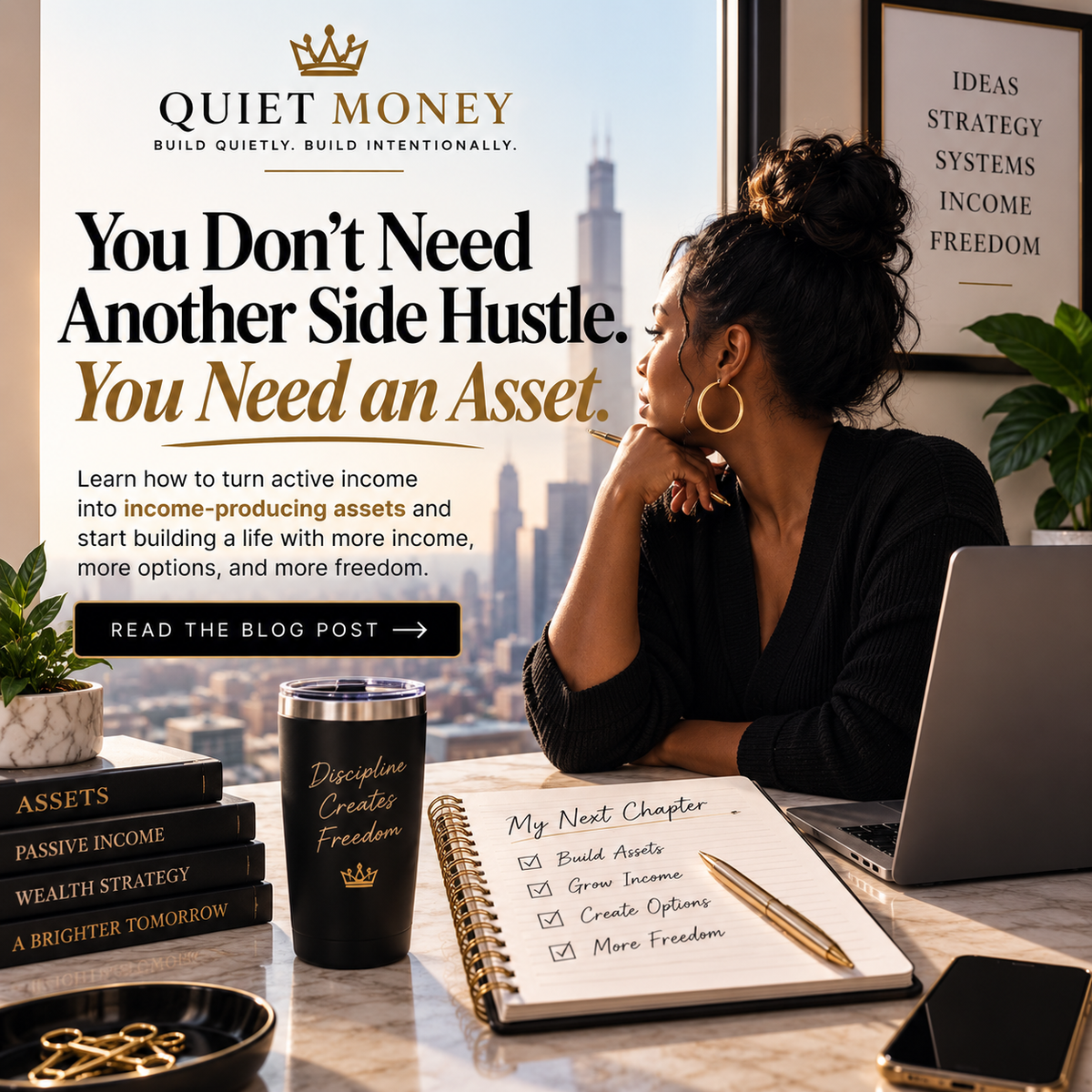 You Don’t Need Another Side Hustle. You Need an Asset.